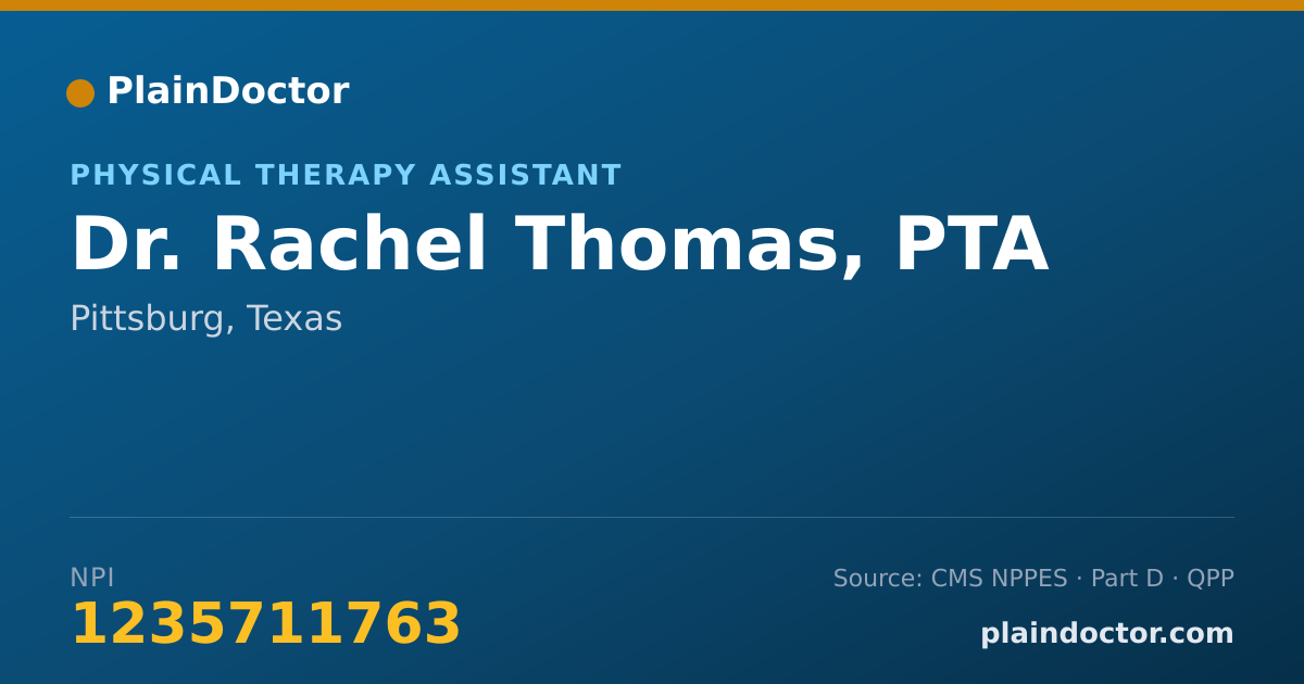 Shareable card for Rachel Thomas, PTA - Physical Therapy Assistant, Pittsburg, TX