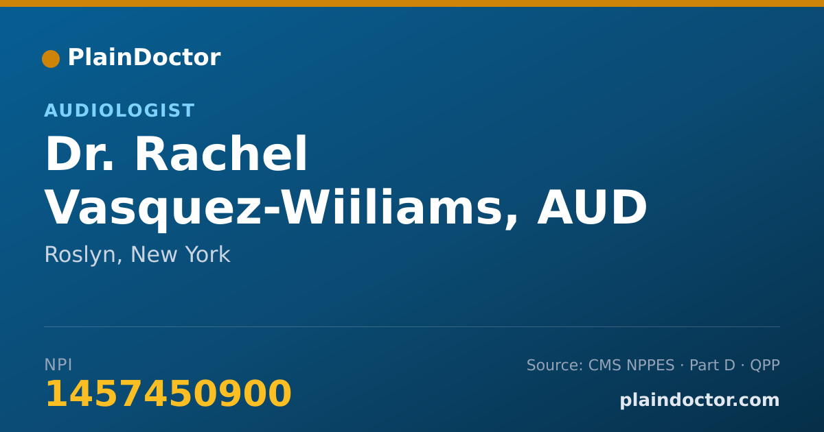Shareable card for Rachel Vasquez-Wiiliams, AUD - Audiologist, Roslyn, NY