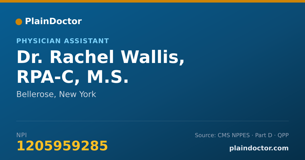 Shareable card for Rachel Wallis, RPA-C, M.S. - Physician Assistant, Bellerose, NY