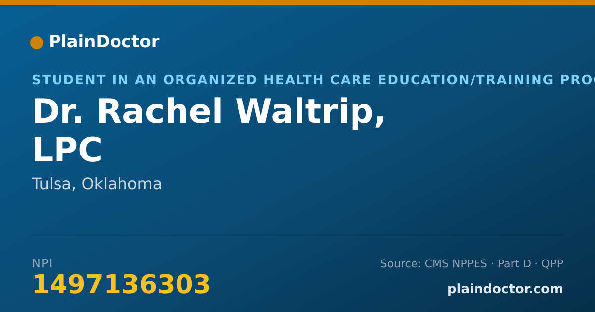 Shareable card for Rachel Waltrip, LPC - Student in an Organized Health Care Education/Training Program, Tulsa, OK