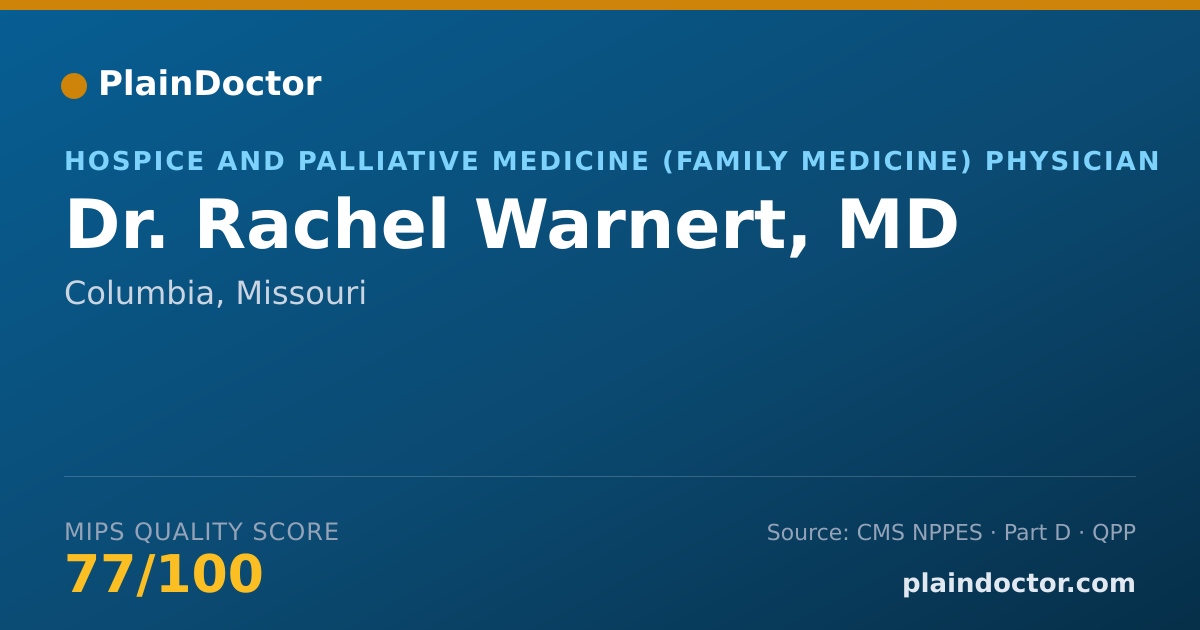 Shareable card for Rachel Warnert, MD - Hospice and Palliative Medicine (Family Medicine) Physician, Columbia, MO
