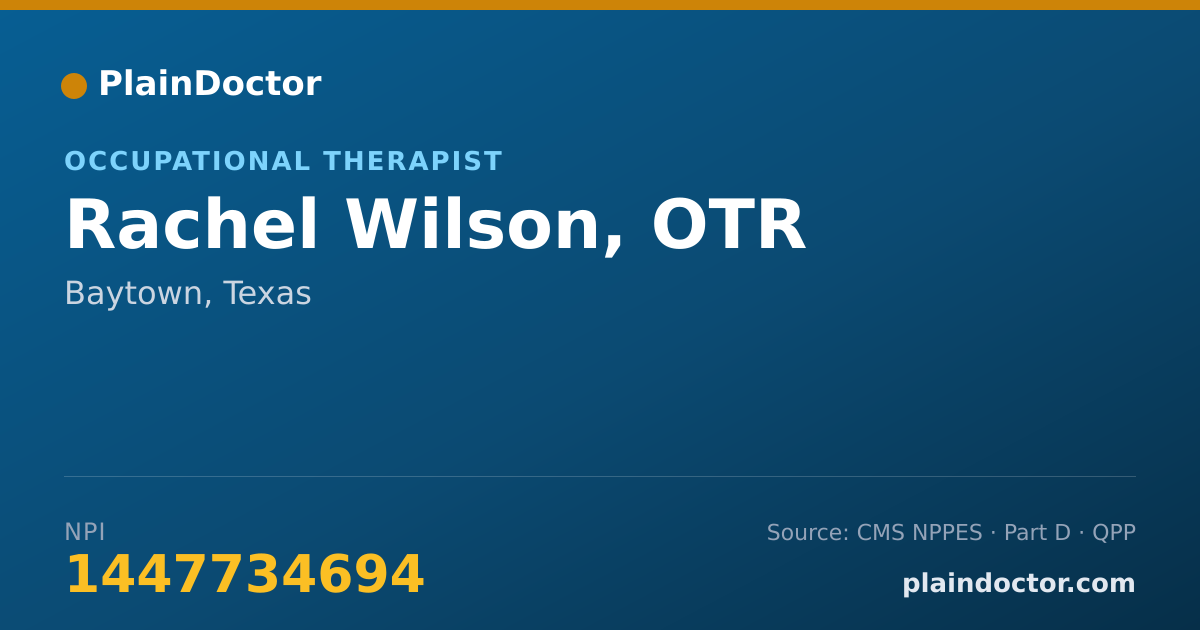 Shareable card for Rachel Wilson, OTR - Occupational Therapist, Baytown, TX