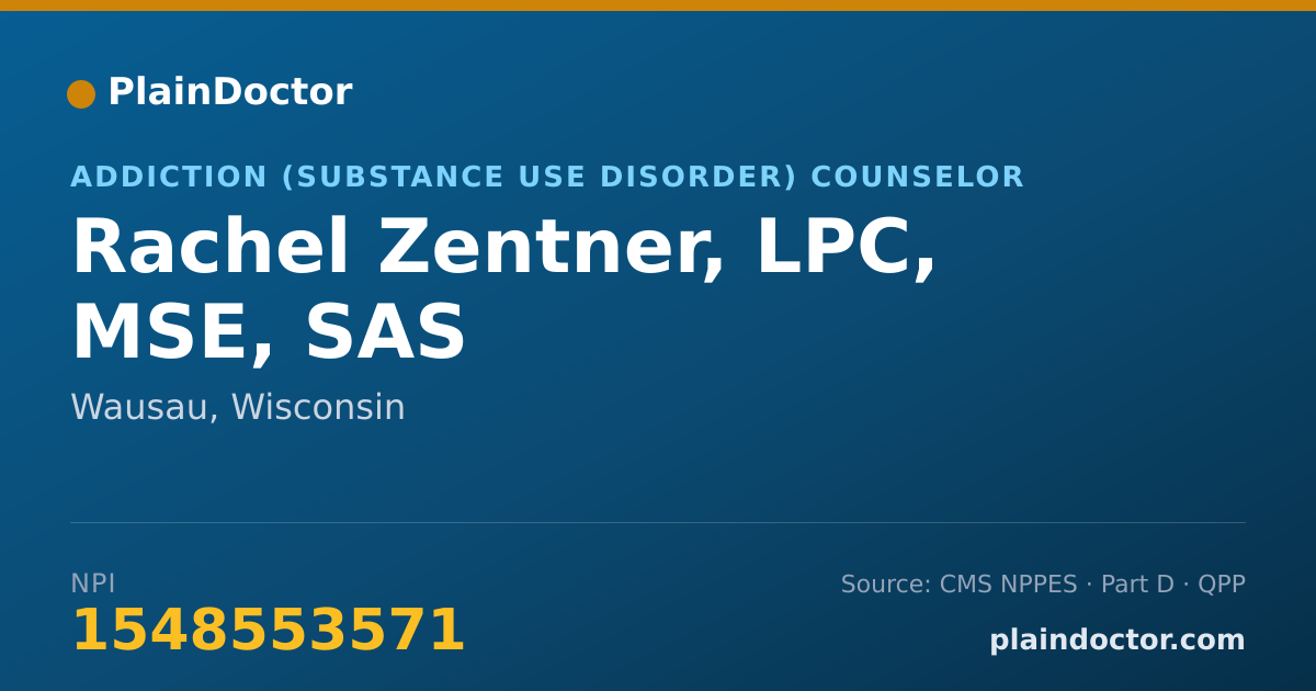 Shareable card for Rachel Zentner, LPC, MSE, SAS - Addiction (Substance Use Disorder) Counselor, Wausau, WI