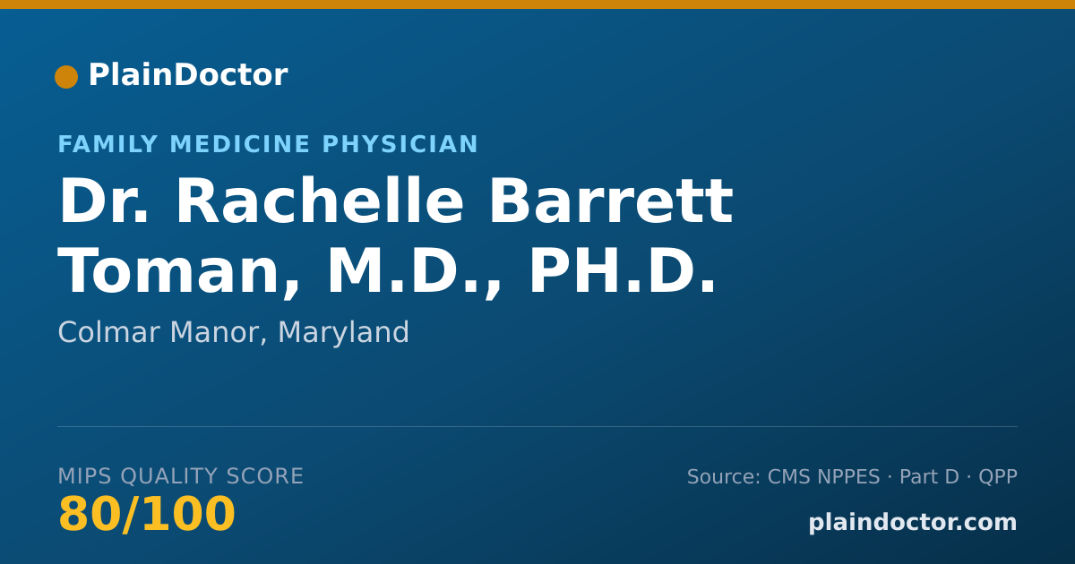 Shareable card for Rachelle Barrett Toman, M.D., PH.D. - Family Medicine Physician, Colmar Manor, MD