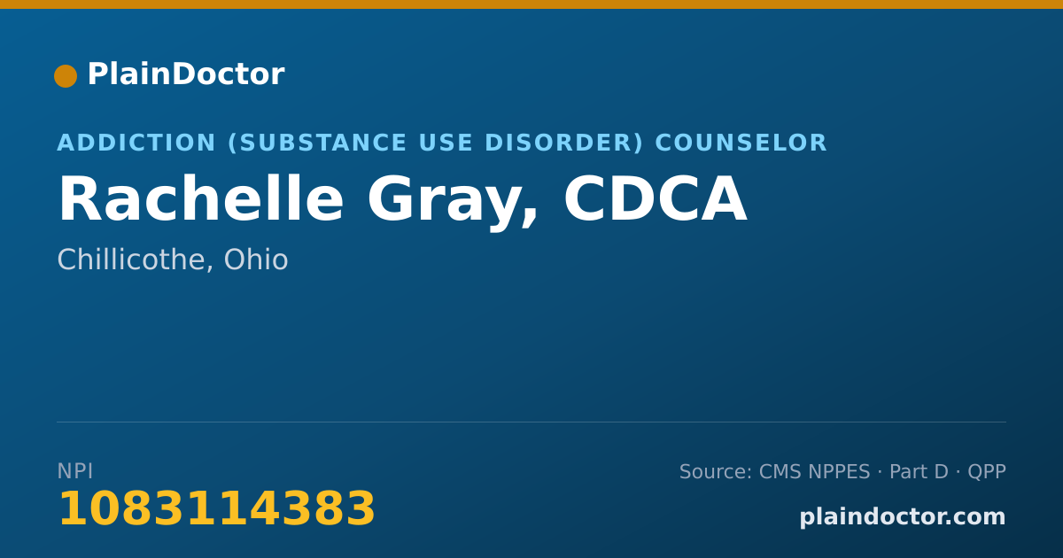 Shareable card for Rachelle Gray, CDCA - Addiction (Substance Use Disorder) Counselor, Chillicothe, OH