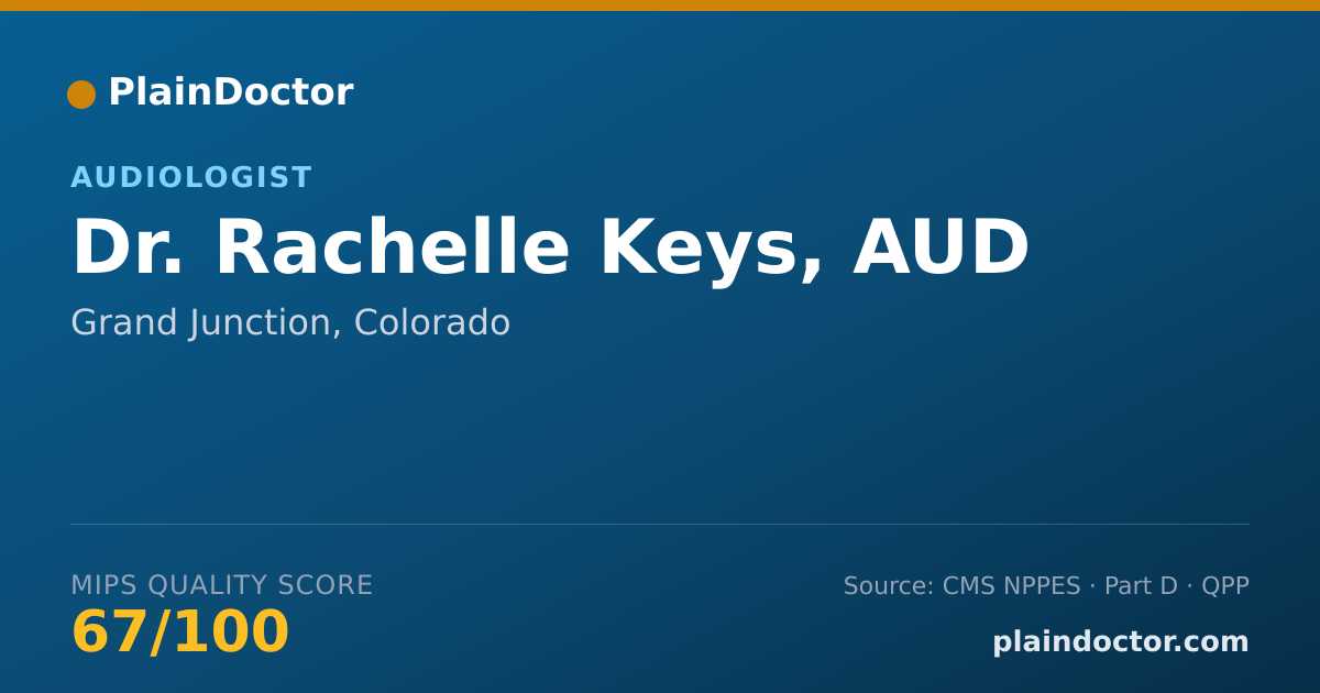 Shareable card for Rachelle Keys, AUD - Audiologist, Grand Junction, CO