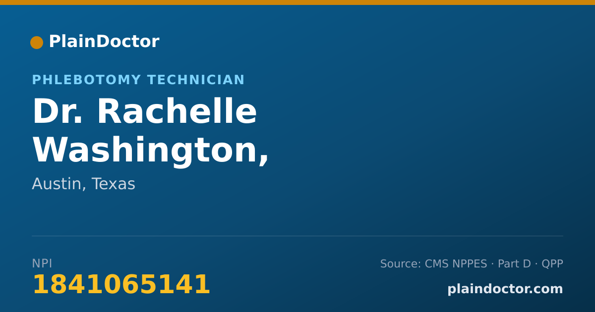 Shareable card for Rachelle Washington, PHLEBOTOMIST - Phlebotomy Technician, Austin, TX