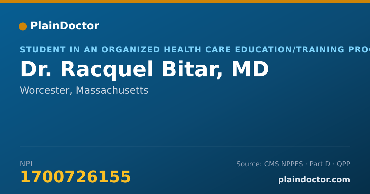 Shareable card for Racquel Bitar, MD - Student in an Organized Health Care Education/Training Program, Worcester, MA