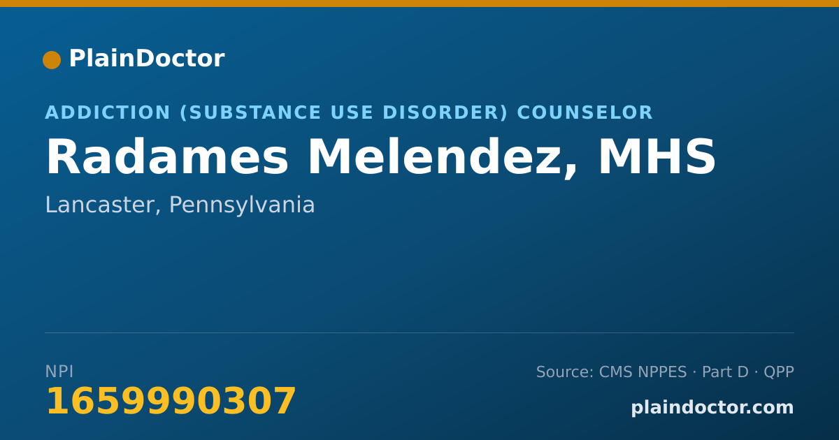 Shareable card for Radames Melendez, MHS - Addiction (Substance Use Disorder) Counselor, Lancaster, PA