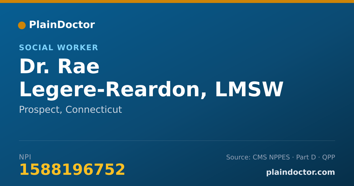 Shareable card for Rae Legere-Reardon, LMSW - Social Worker, Prospect, CT