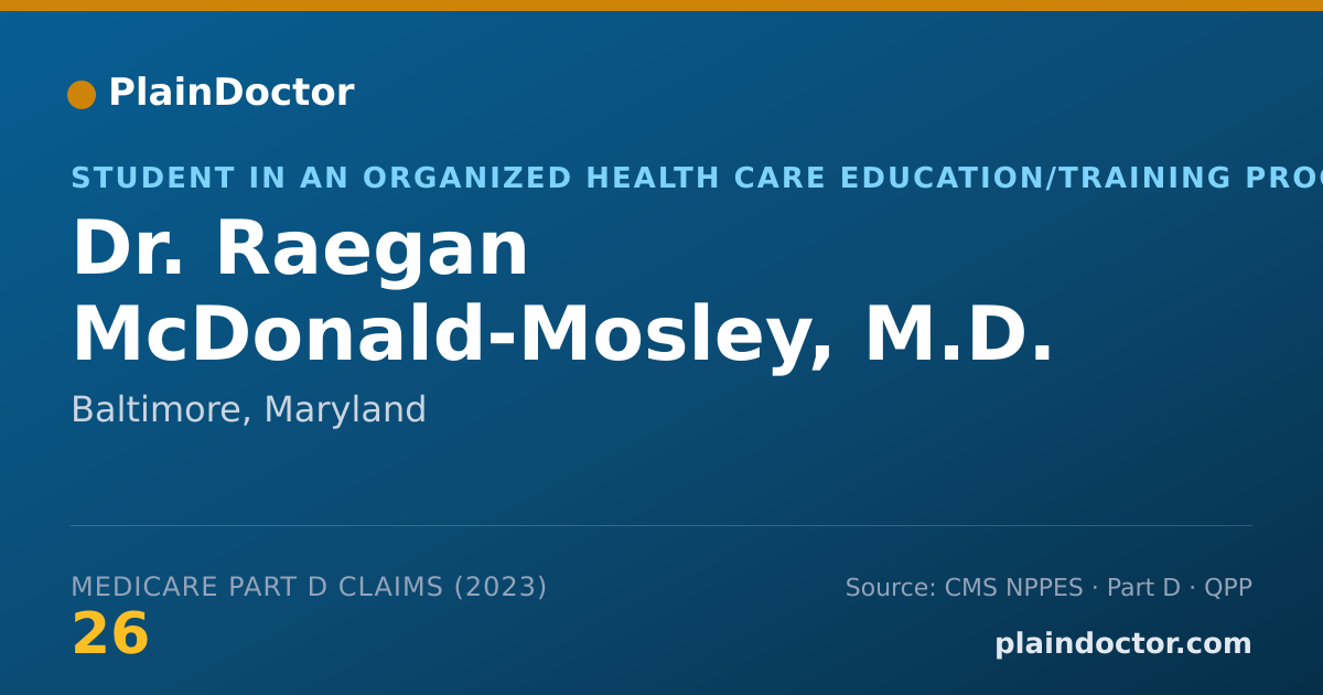 Shareable card for Raegan McDonald-Mosley, M.D. - Student in an Organized Health Care Education/Training Program, Baltimore, MD