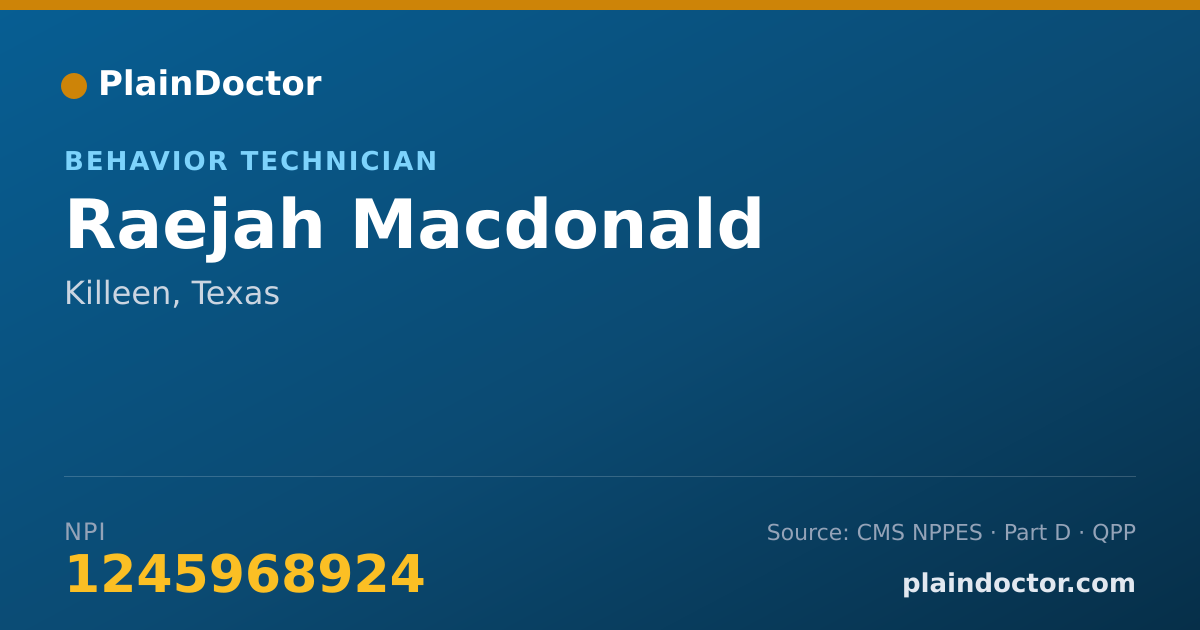Shareable card for Raejah Macdonald - Behavior Technician, Killeen, TX