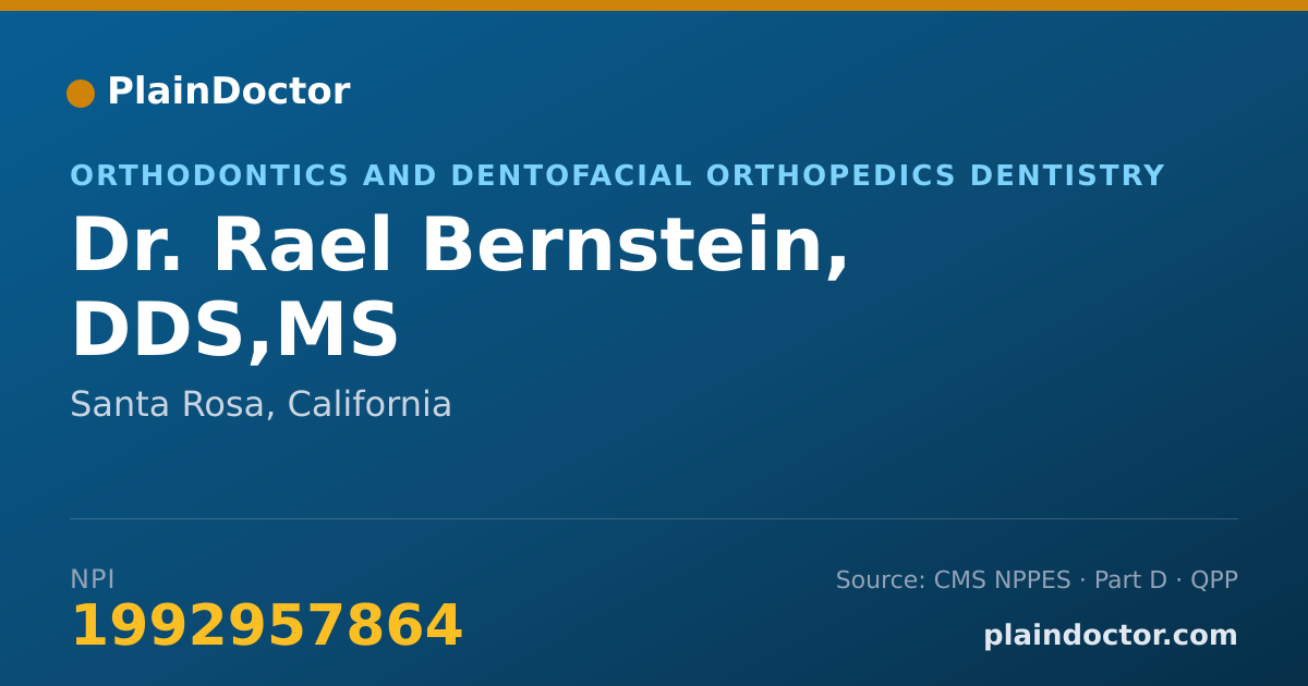 Shareable card for Rael Bernstein, DDS,MS - Orthodontics and Dentofacial Orthopedics Dentistry, Santa Rosa, CA
