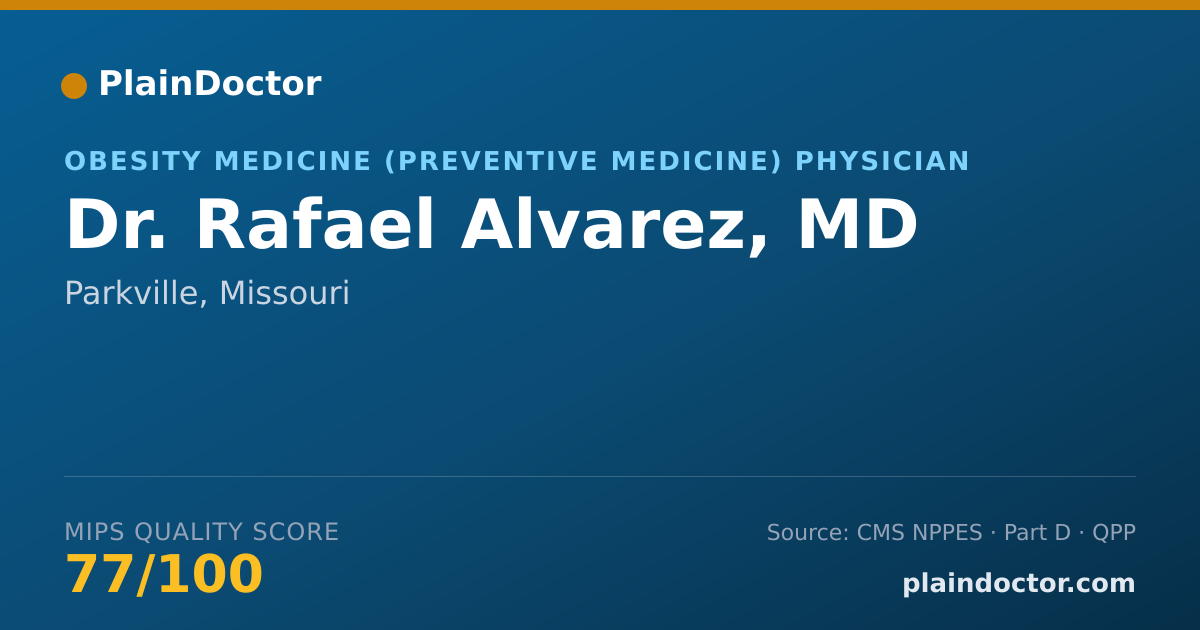 Shareable card for Rafael Alvarez, MD - Obesity Medicine (Preventive Medicine) Physician, Parkville, MO