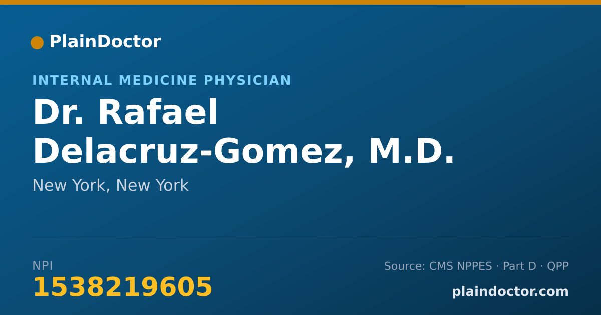 Shareable card for Rafael Delacruz-Gomez, M.D. - Internal Medicine Physician, New York, NY