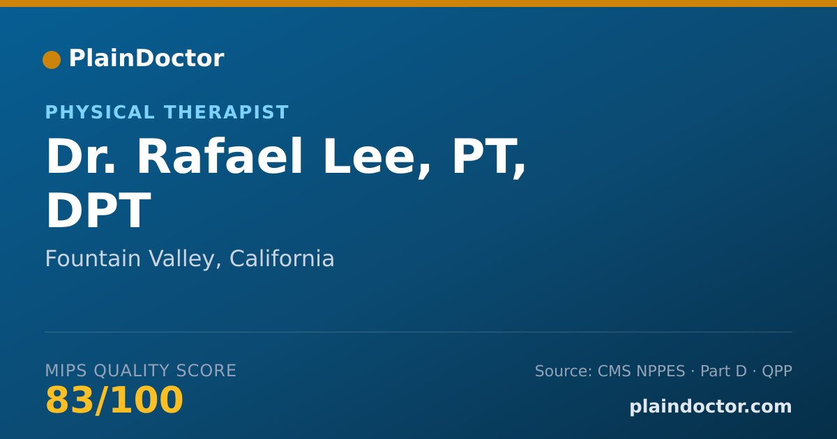 Shareable card for Rafael Lee, PT, DPT - Physical Therapist, Fountain Valley, CA