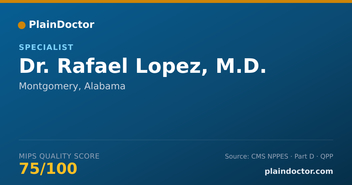 Shareable card for Rafael Lopez, M.D. - Specialist, Montgomery, AL