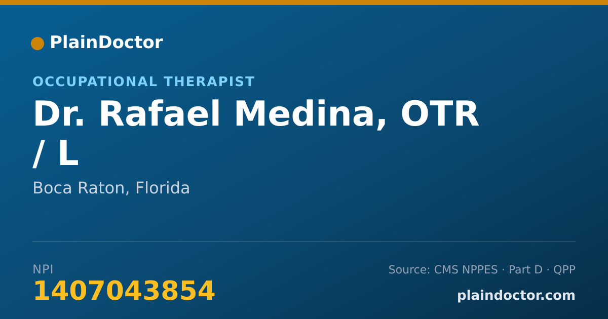 Shareable card for Rafael Medina, OTR / L - Occupational Therapist, Boca Raton, FL