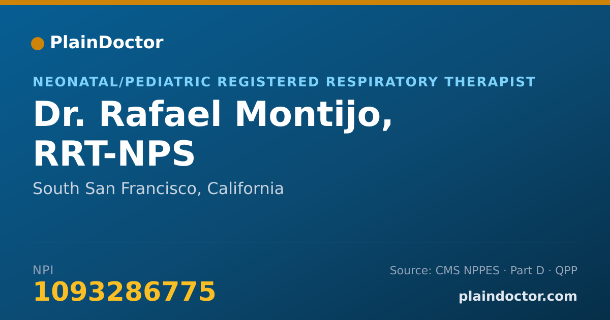 Shareable card for Rafael Montijo, RRT-NPS - Neonatal/Pediatric Registered Respiratory Therapist, South San Francisco, CA