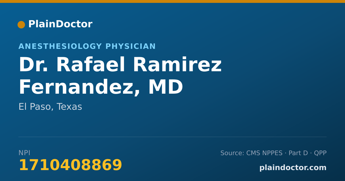 Shareable card for Rafael Ramirez Fernandez, MD - Anesthesiology Physician, El Paso, TX
