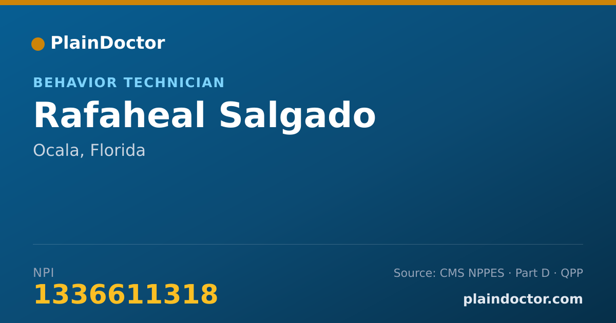 Shareable card for Rafaheal Salgado - Behavior Technician, Ocala, FL