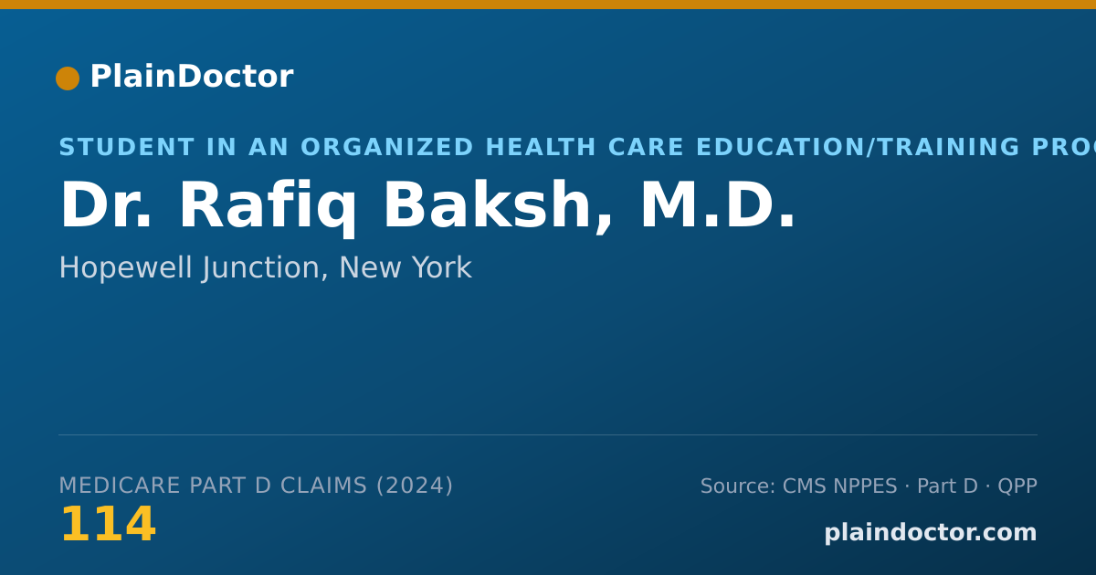 Shareable card for Rafiq Baksh, M.D. - Student in an Organized Health Care Education/Training Program, Hopewell Junction, NY