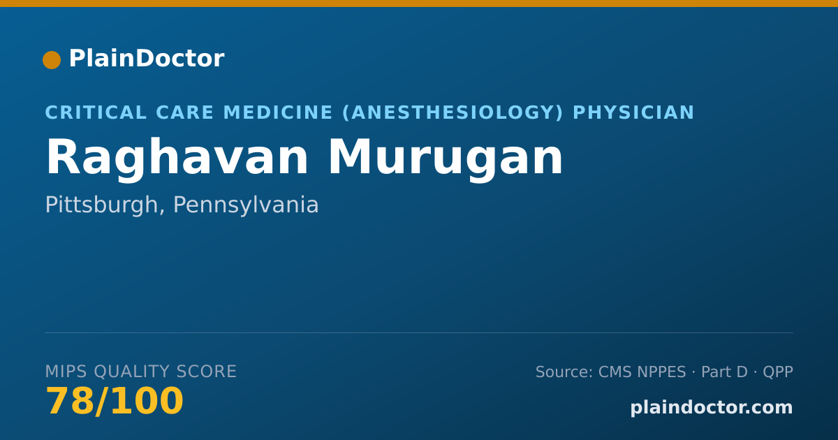 Shareable card for Raghavan Murugan - Critical Care Medicine (Anesthesiology) Physician, Pittsburgh, PA