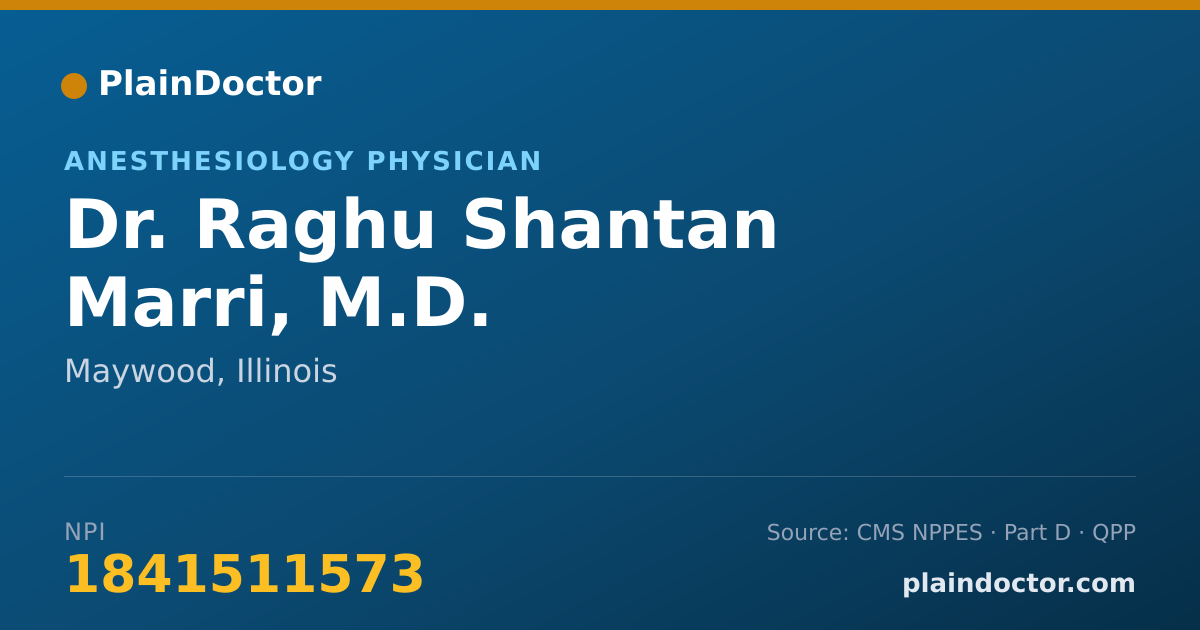 Shareable card for Raghu Shantan Marri, M.D. - Anesthesiology Physician, Maywood, IL