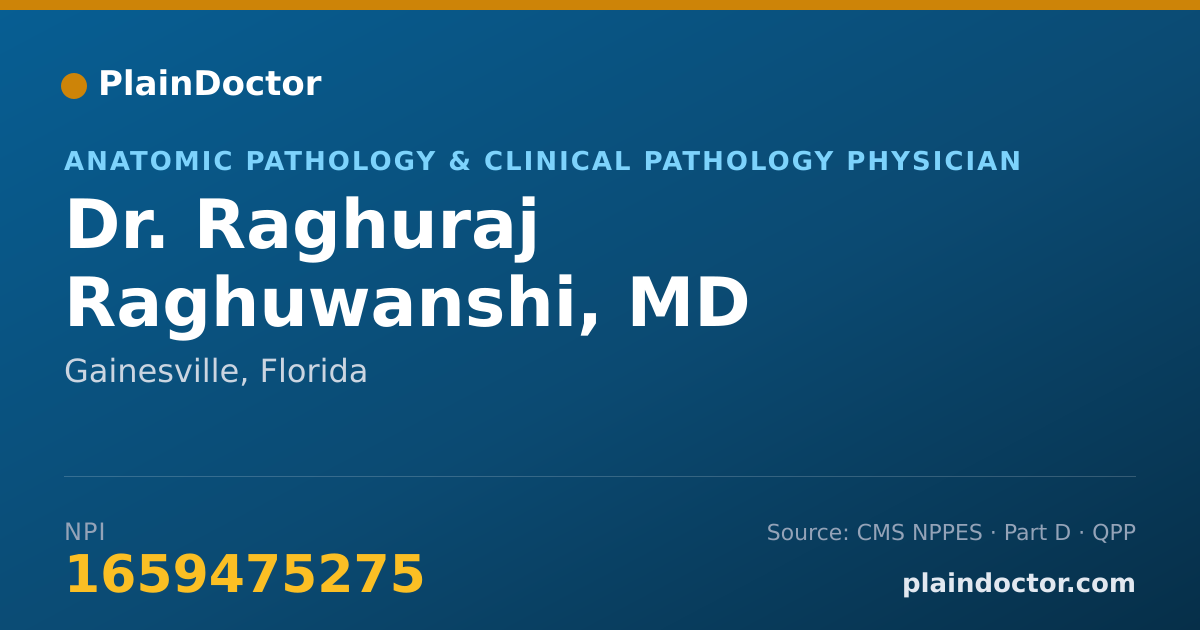 Shareable card for Raghuraj Raghuwanshi, MD - Anatomic Pathology & Clinical Pathology Physician, Gainesville, FL