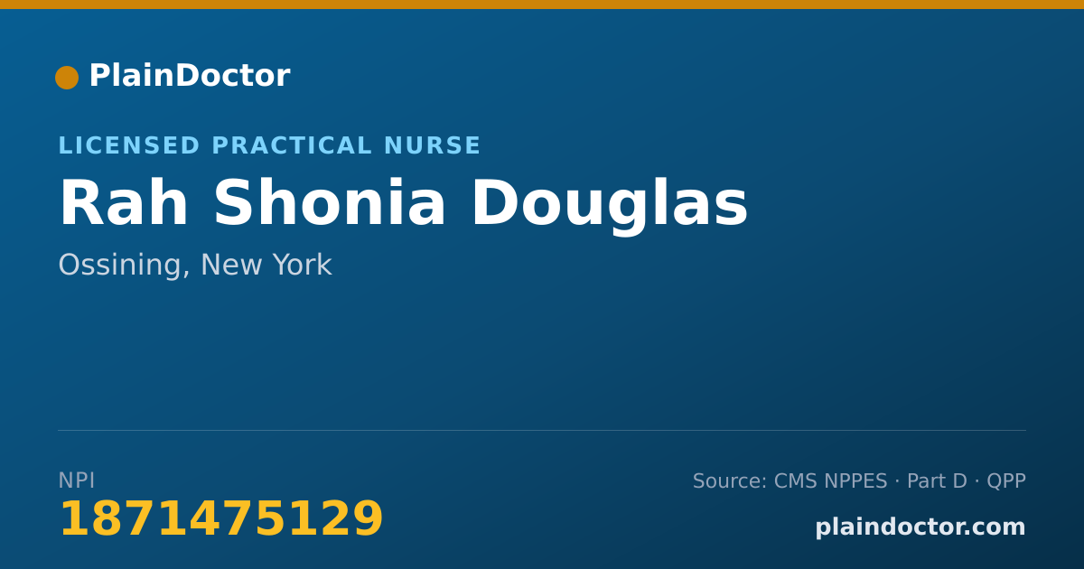 Shareable card for Rah Shonia Douglas - Licensed Practical Nurse, Ossining, NY