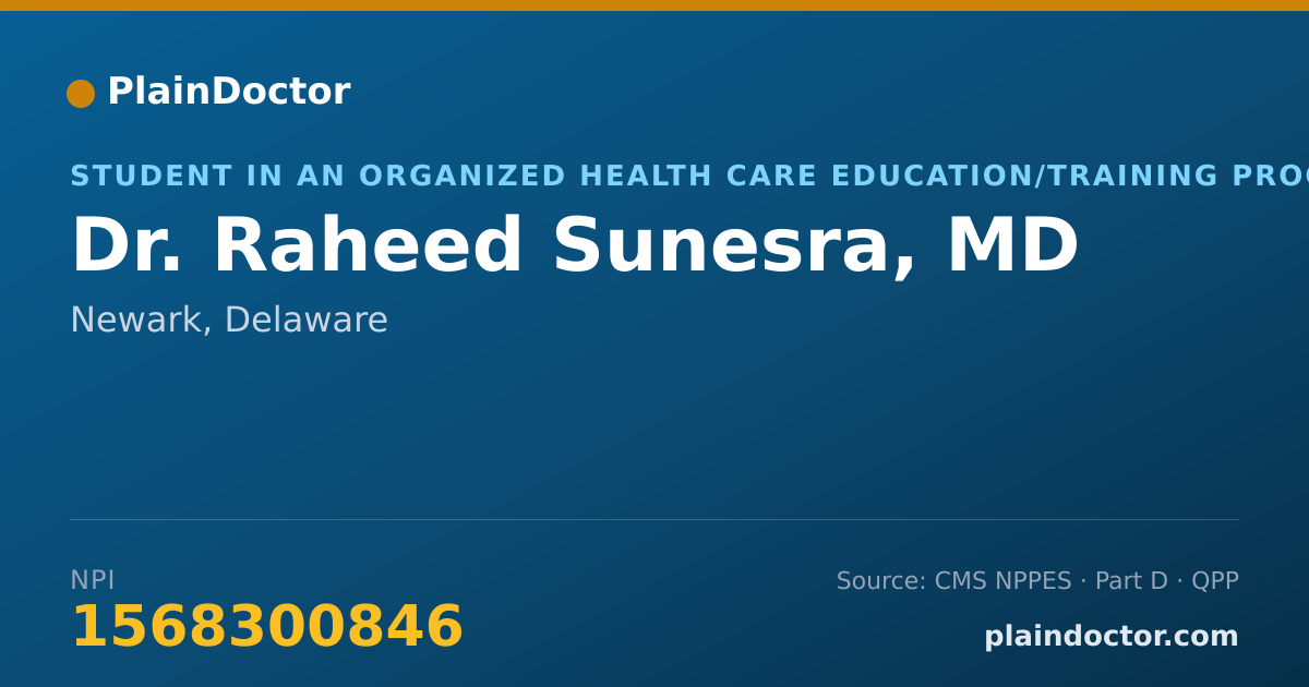 Shareable card for Raheed Sunesra, MD - Student in an Organized Health Care Education/Training Program, Newark, DE