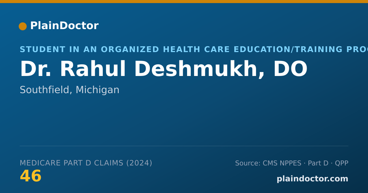 Shareable card for Rahul Deshmukh, DO - Student in an Organized Health Care Education/Training Program, Southfield, MI