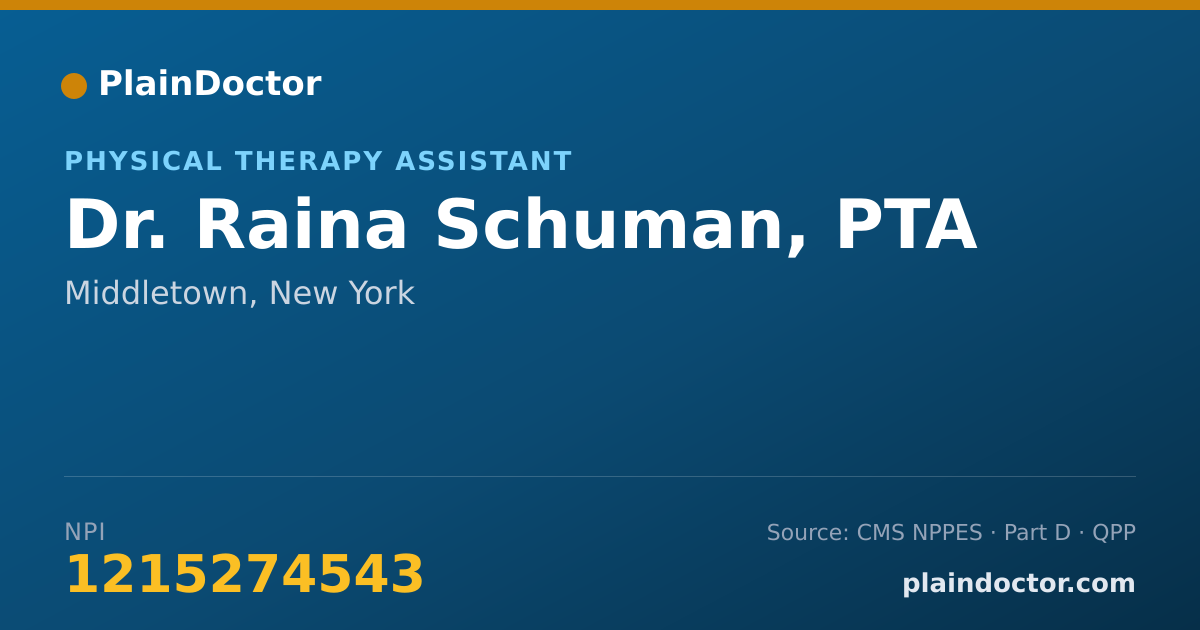 Shareable card for Raina Schuman, PTA - Physical Therapy Assistant, Middletown, NY