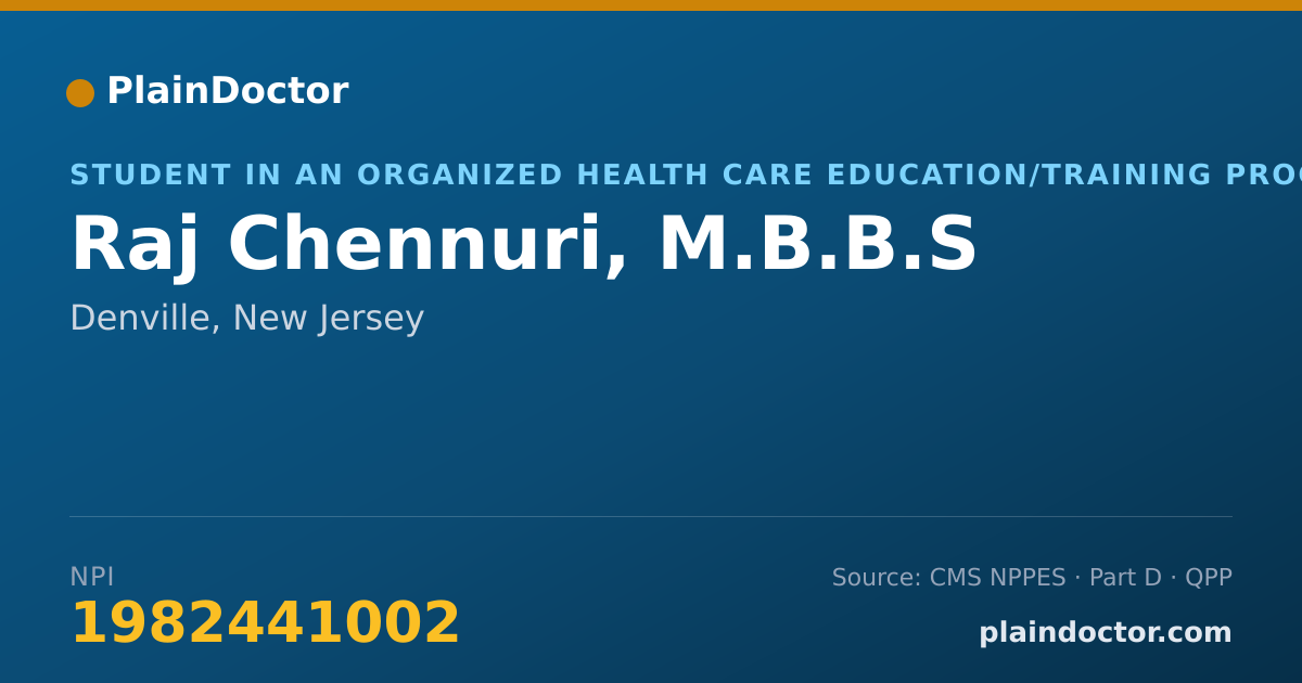 Shareable card for Raj Chennuri, M.B.B.S - Student in an Organized Health Care Education/Training Program, Denville, NJ