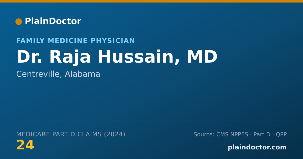 Shareable card for Raja Hussain, MD - Family Medicine Physician, Centreville, AL