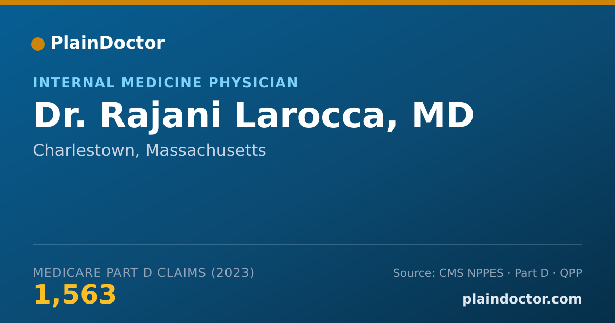Shareable card for Rajani Larocca, MD - Internal Medicine Physician, Charlestown, MA