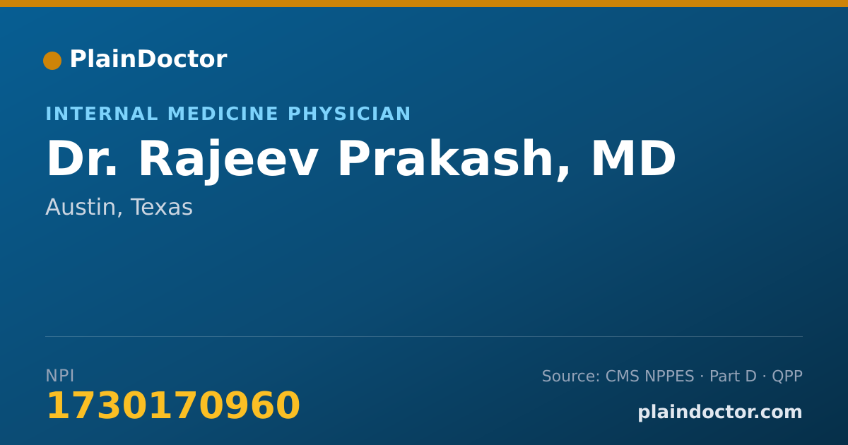 Shareable card for Rajeev Prakash, MD - Internal Medicine Physician, Austin, TX
