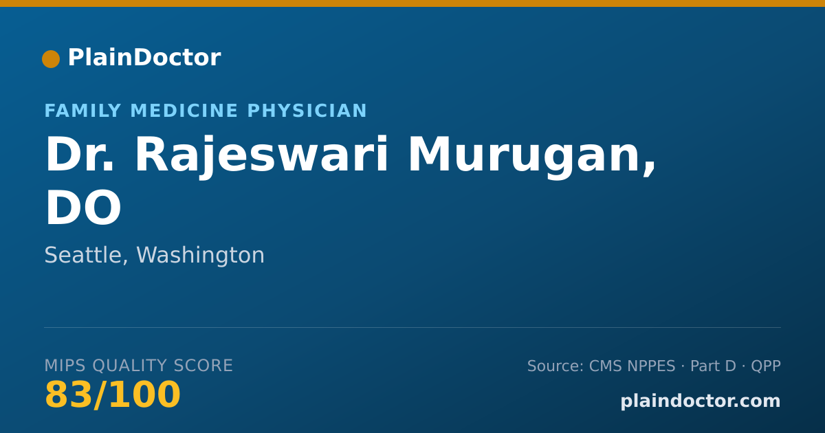 Shareable card for Rajeswari Murugan, DO - Family Medicine Physician, Seattle, WA
