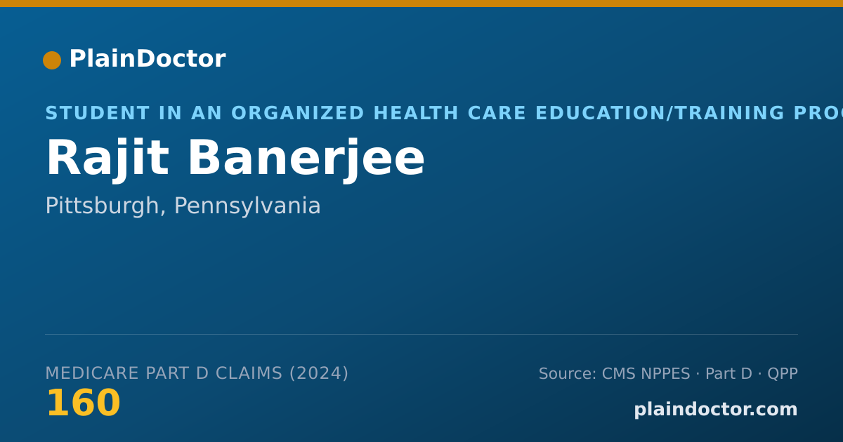 Shareable card for Rajit Banerjee - Student in an Organized Health Care Education/Training Program, Pittsburgh, PA