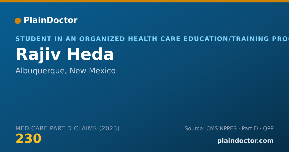 Shareable card for Rajiv Heda - Student in an Organized Health Care Education/Training Program, Albuquerque, NM