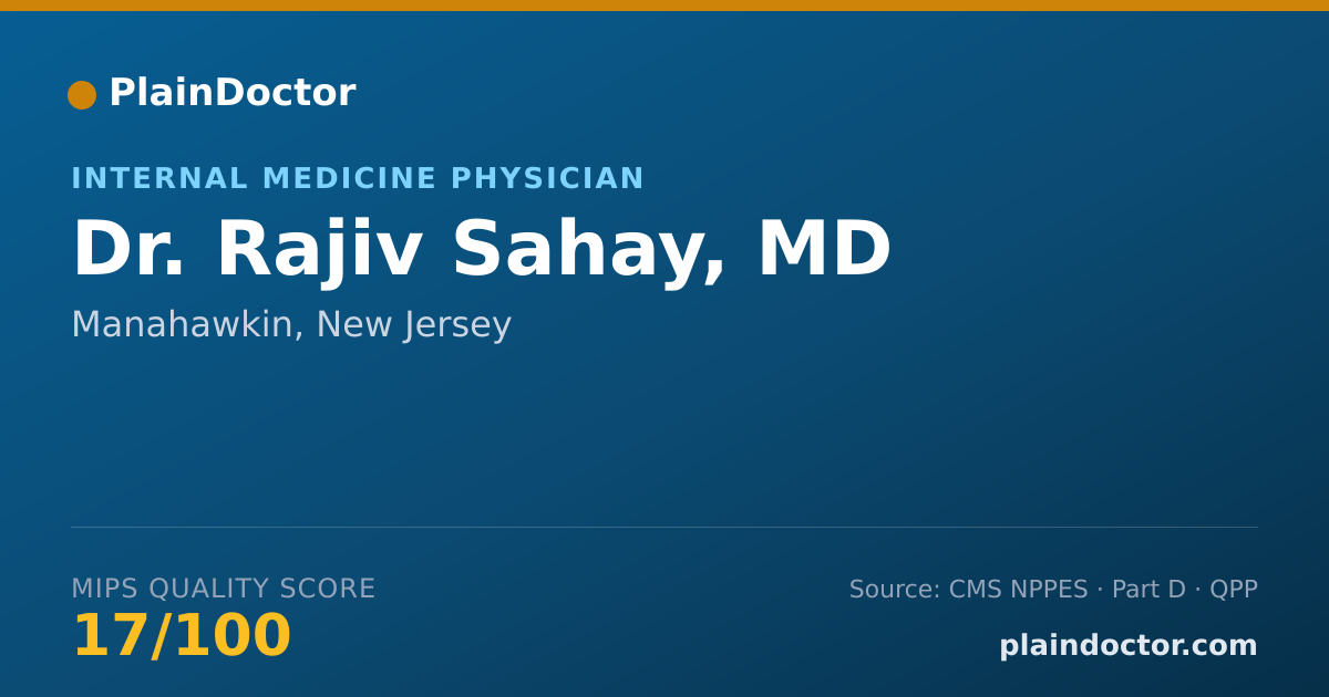 Shareable card for Rajiv Sahay, MD - Internal Medicine Physician, Manahawkin, NJ