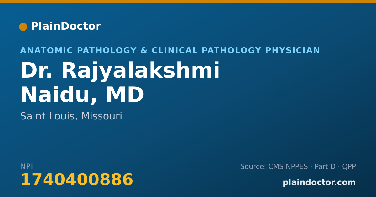 Shareable card for Rajyalakshmi Naidu, MD - Anatomic Pathology & Clinical Pathology Physician, Saint Louis, MO
