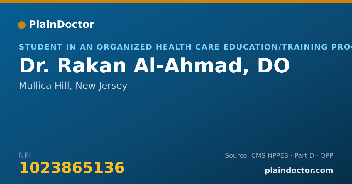 Shareable card for Rakan Al-Ahmad, DO - Student in an Organized Health Care Education/Training Program, Mullica Hill, NJ