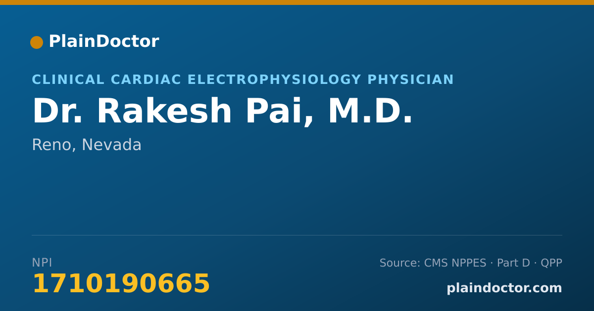 Shareable card for Rakesh Pai, M.D. - Clinical Cardiac Electrophysiology Physician, Reno, NV