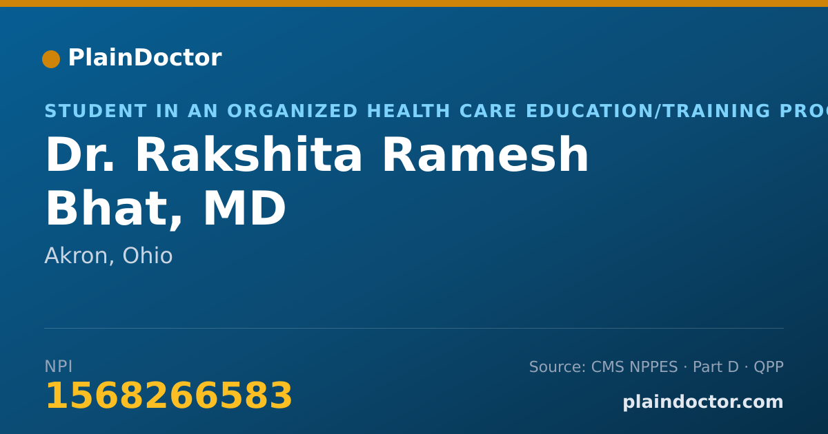 Shareable card for Rakshita Ramesh Bhat, MD - Student in an Organized Health Care Education/Training Program, Akron, OH