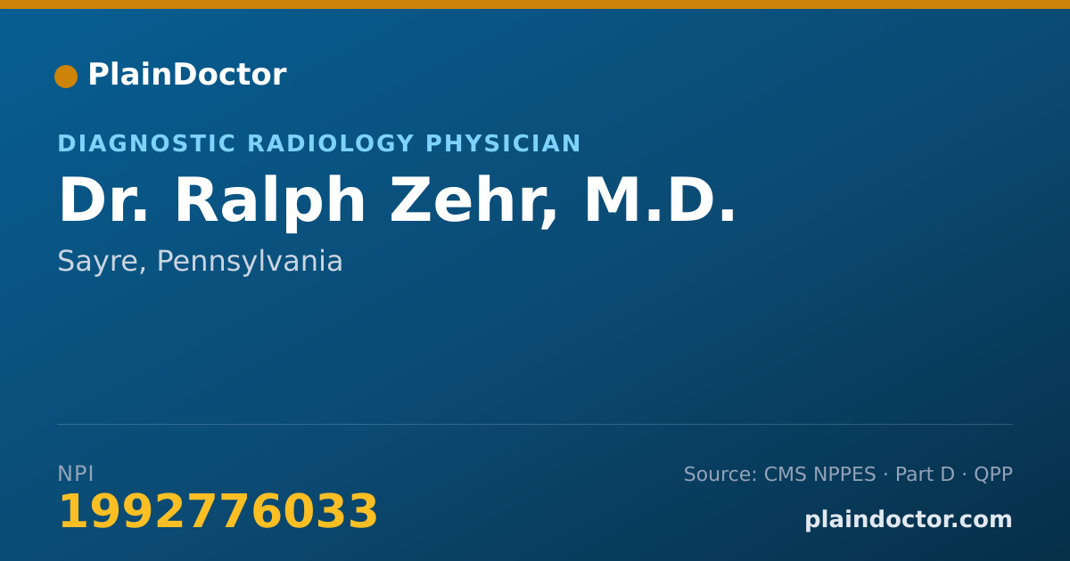 Shareable card for Ralph Zehr, M.D. - Diagnostic Radiology Physician, Sayre, PA