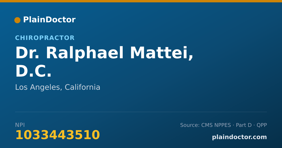 Shareable card for Ralphael Mattei, D.C. - Chiropractor, Los Angeles, CA