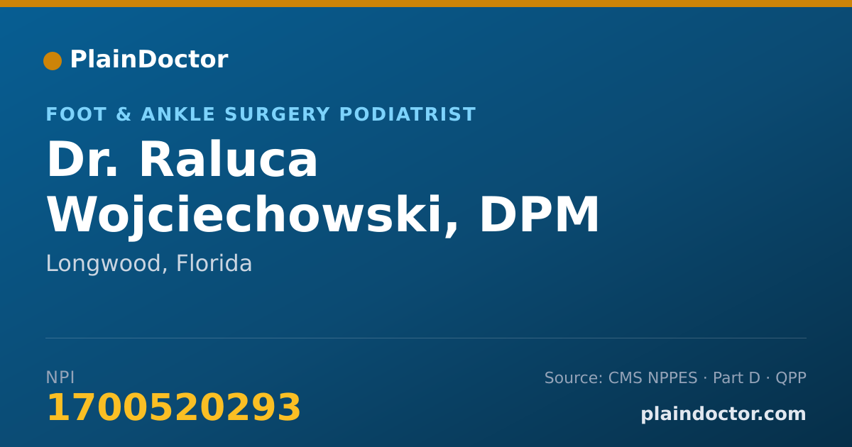 Shareable card for Raluca Wojciechowski, DPM - Foot & Ankle Surgery Podiatrist, Longwood, FL