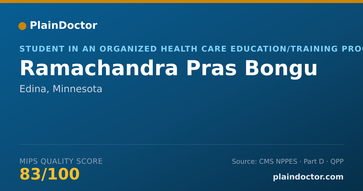 Shareable card for Ramachandra Pras Bongu - Student in an Organized Health Care Education/Training Program, Edina, MN
