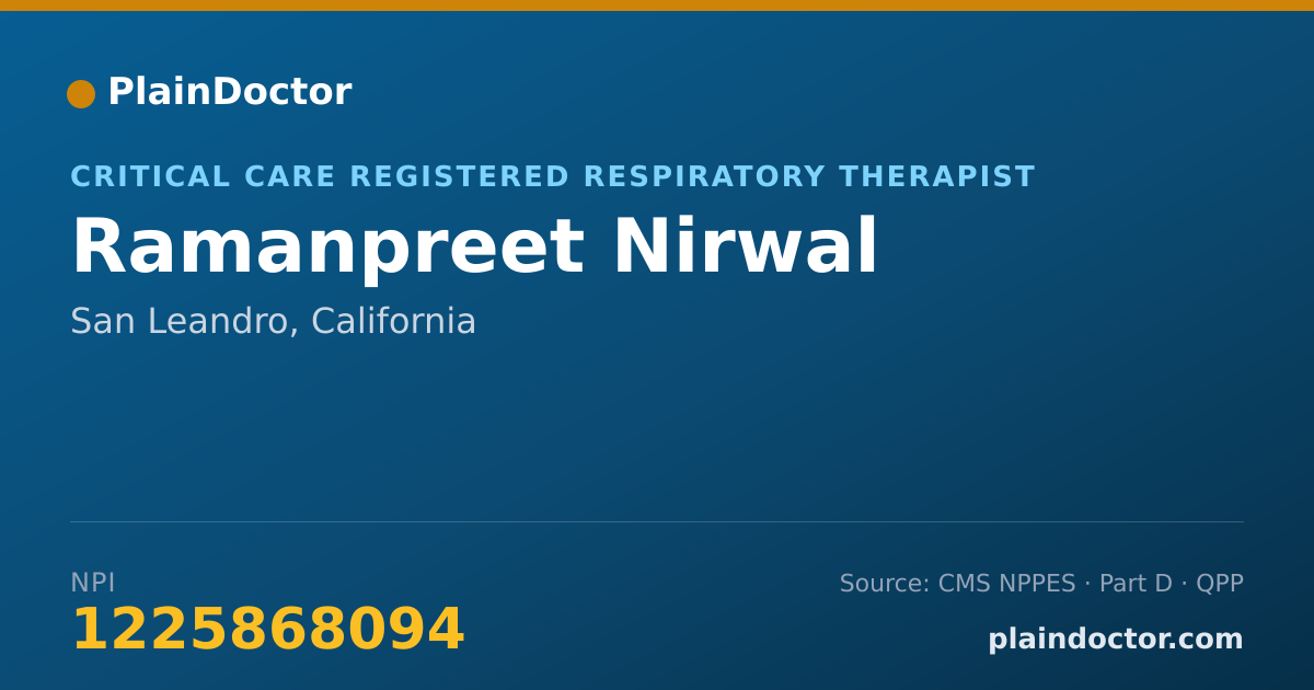 Shareable card for Ramanpreet Nirwal - Critical Care Registered Respiratory Therapist, San Leandro, CA